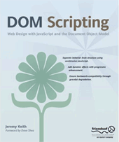 DomScripting by Jeremy Keith